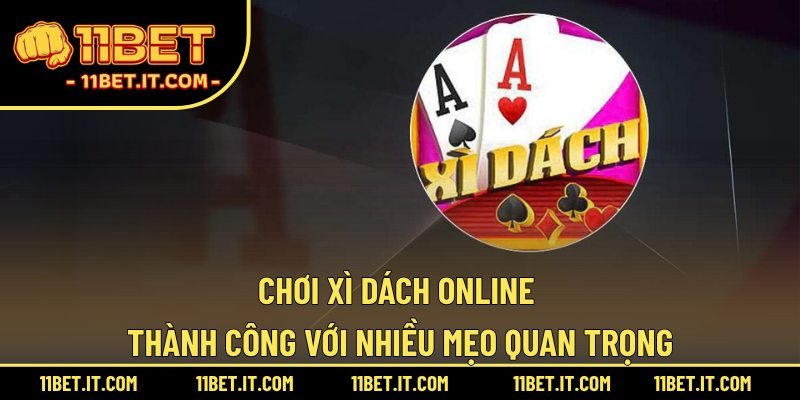 Chơi xì dách online